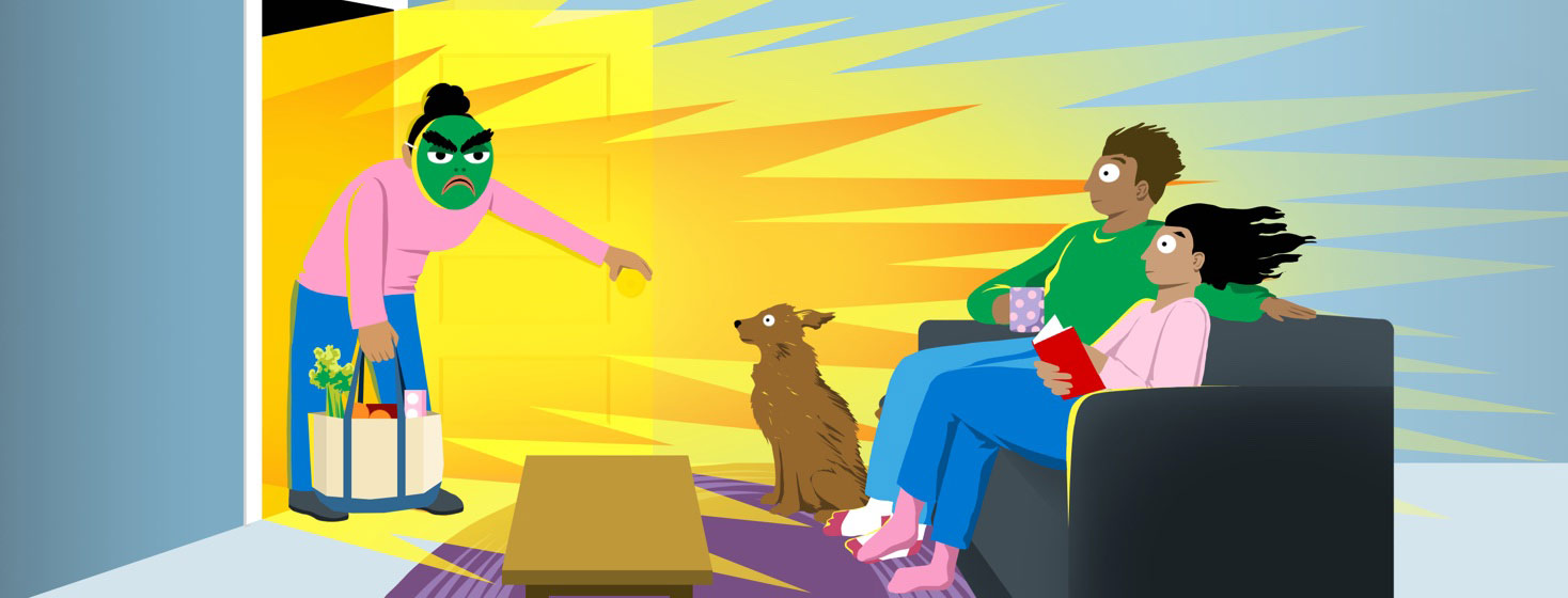 A woman with a cartoonish angry face coming through the front door in an explosion that startles the family sitting inside.