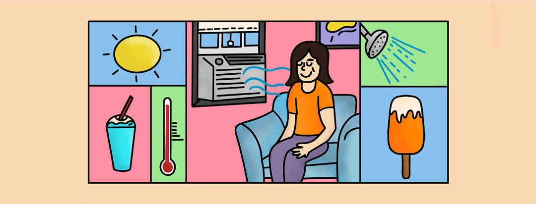 Woman sitting in front of an air conditioner, surrounded by sunshine, a thermometer, slushy, a cold shower and Popsicle.