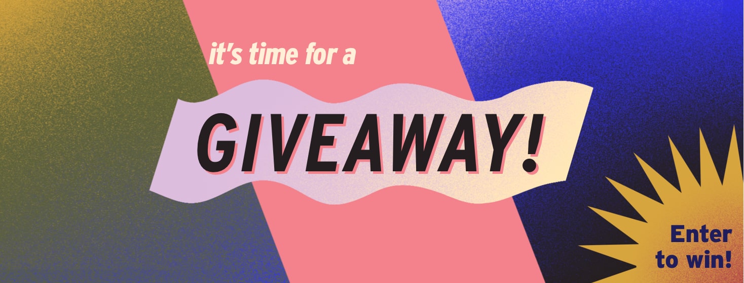Its giveaway time!
